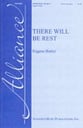 There Will Be Rest SATB choral sheet music cover